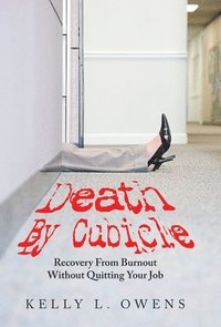 bokomslag Death by Cubicle