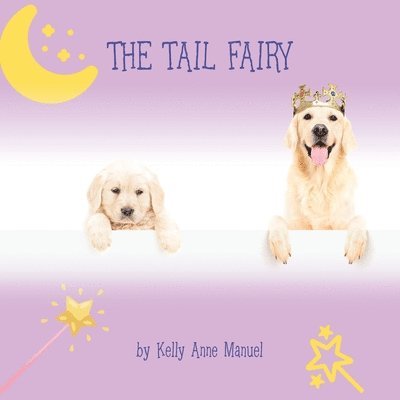 Kelly Anne Manuel - Tail Fairy, Häftad. Tillgänglighet: Lägg i varukorg