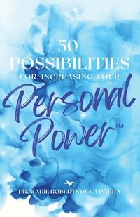 bokomslag 50 Possibilities for Increasing Your Personal-Power