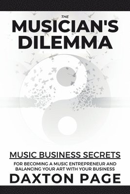 The Musician's Dilemma 1