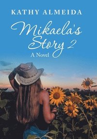 bokomslag Mikaela's Story 2