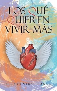 bokomslag Los Qu Quieren Vivir Ms