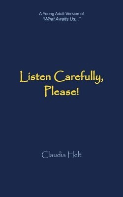 Listen Carefully, Please! 1