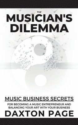 The Musician's Dilemma 1