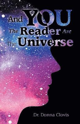 bokomslag And You the Reader Are the Universe