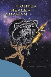 bokomslag Fighter Healer Shaman