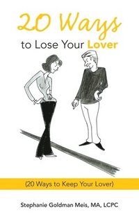 bokomslag 20 Ways to Lose Your Lover