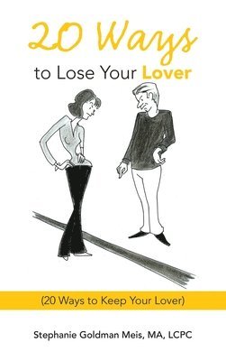 20 Ways to Lose Your Lover 1