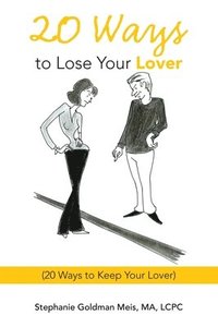 bokomslag 20 Ways to Lose Your Lover