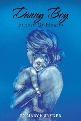 Mary K Snyder, Mary K. Snyder - Danny Boy, Häftad