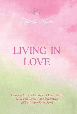 Living in Love 1