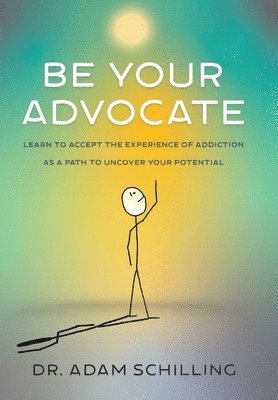 Be Your Advocate
