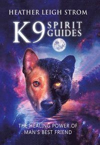 bokomslag K9 Spirit Guides