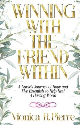 Winning With The Friend Within 1
