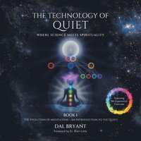 bokomslag The Technology of Quiet