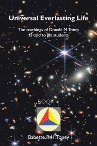 bokomslag Universal Everlasting Life