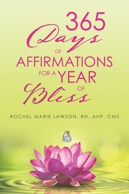 bokomslag 365 Days of Affirmations for a Year of Bliss