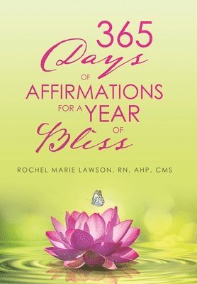 bokomslag 365 Days of Affirmations for a Year of Bliss