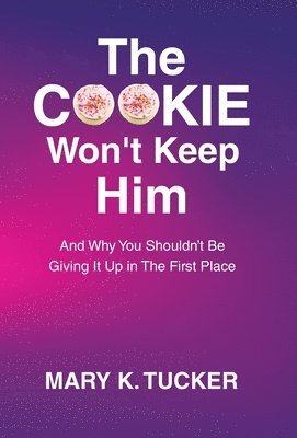 bokomslag COOKIE Won't Keep Him
