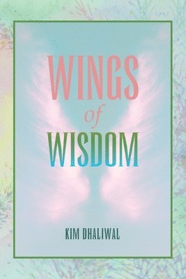 bokomslag Wings of Wisdom