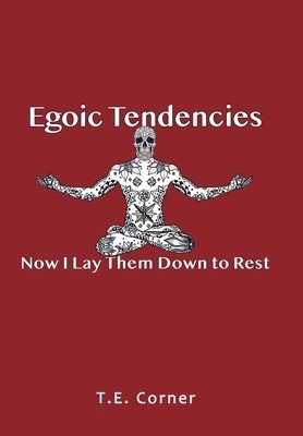 Egoic Tendencies 1