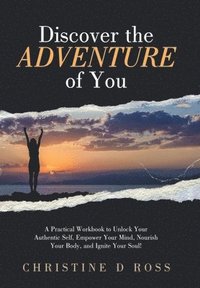 bokomslag Discover the Adventure of You