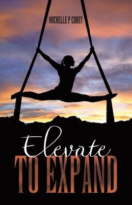 Elevate to Expand 1