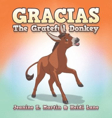 bokomslag Gracias The Grateful Donkey