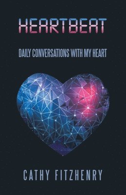 bokomslag Heartbeat Daily Conversations with My Heart