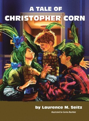 A Tale of Christopher Corn 1