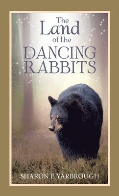 The Land of the Dancing Rabbits 1