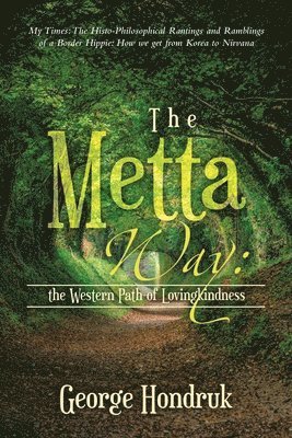 The Metta Way 1