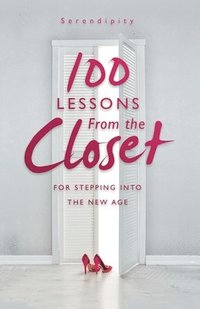 bokomslag 100 Lessons From the Closet