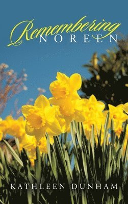 Remembering Noreen 1