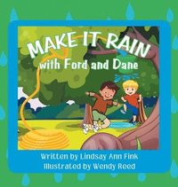 bokomslag Make it Rain with Ford and Dane