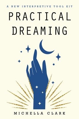 Practical Dreaming 1