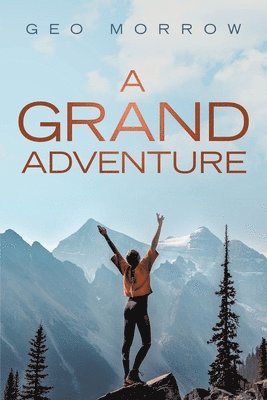 bokomslag A Grand Adventure