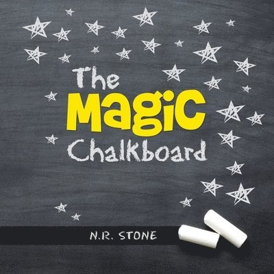 N R Stone, N. R. Stone, N.R. Stone - Magic Chalkboard, Häftad