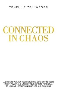 bokomslag Connected in Chaos