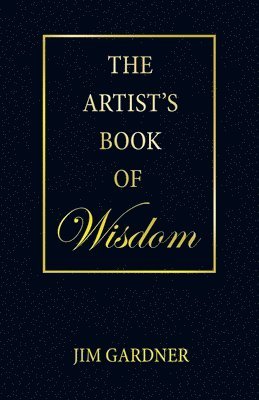 bokomslag Artist's Book of Wisdom