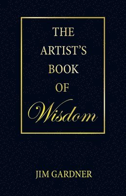 The Artist's Book of Wisdom 1