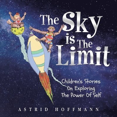Astrid Hoffmann - Sky Is The Limit, Häftad