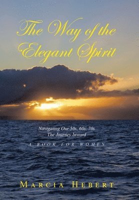 bokomslag Way of the Elegant Spirit