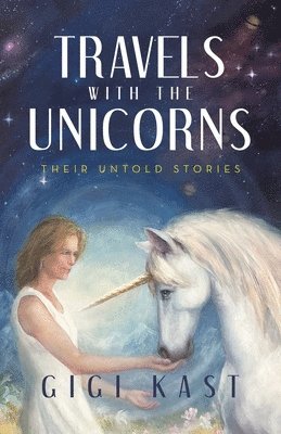 bokomslag Travels with the Unicorns