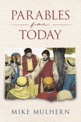 bokomslag Parables for Today