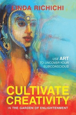 bokomslag Cultivate Creativity