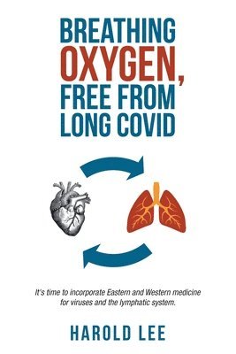 bokomslag Breathing oxygen, free from Long Covid