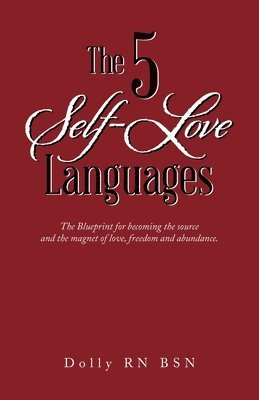 bokomslag The 5 Self-Love Languages