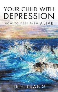 bokomslag Your Child with Depression