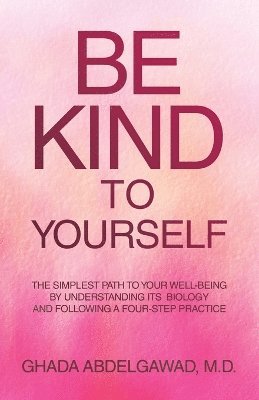 Be Kind to Yourself 1